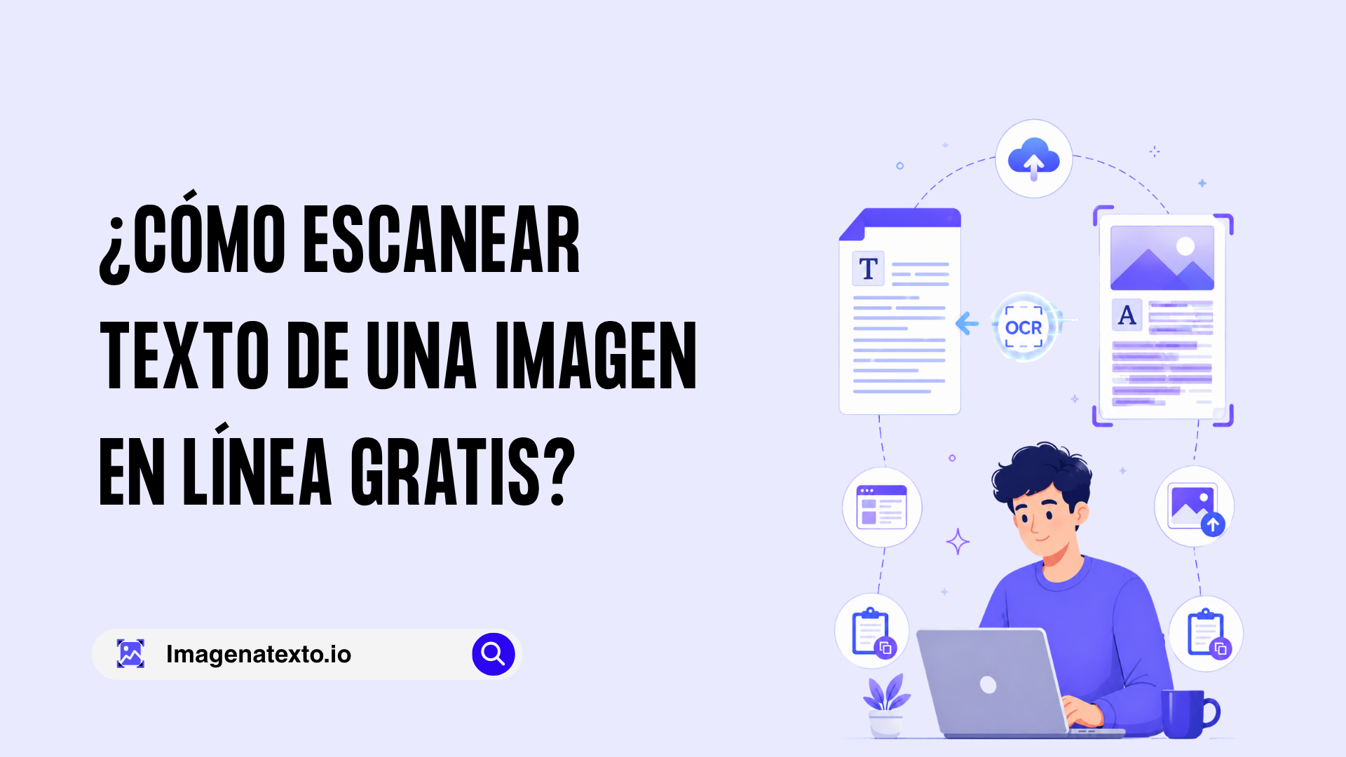 ¿Cómo escanear texto de una imagen en línea gratis?